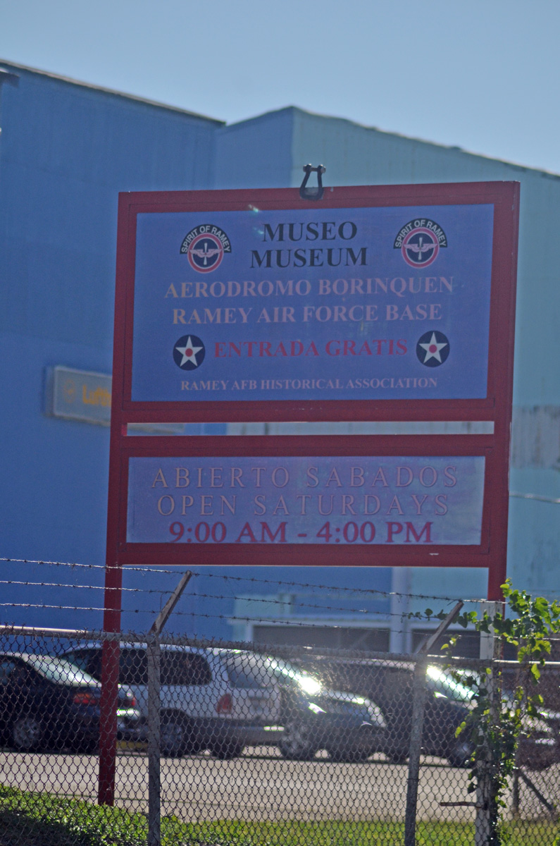 Ramey Air Force Base Museum, Aguadilla Puerto Rico