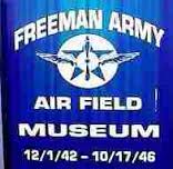 Freeman Army Air Field Museum